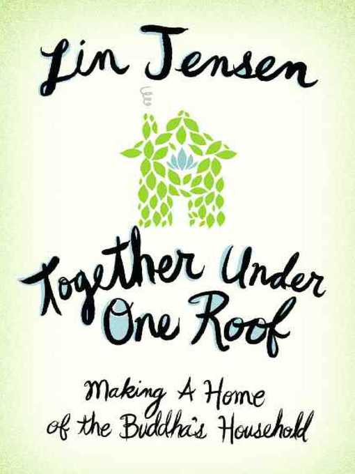 Title details for Together Under One Roof by Lin Jensen - Wait list